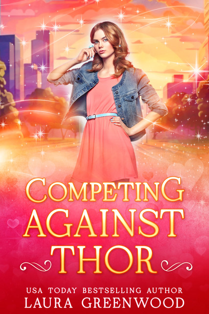 Competing Against Thor, Laura Greenwood