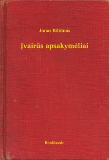 Įvairūs apsakymėliai, Jonas Biliūnas