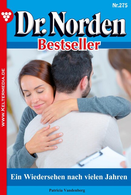 Dr. Norden Bestseller 275 – Arztroman, Patricia Vandenberg