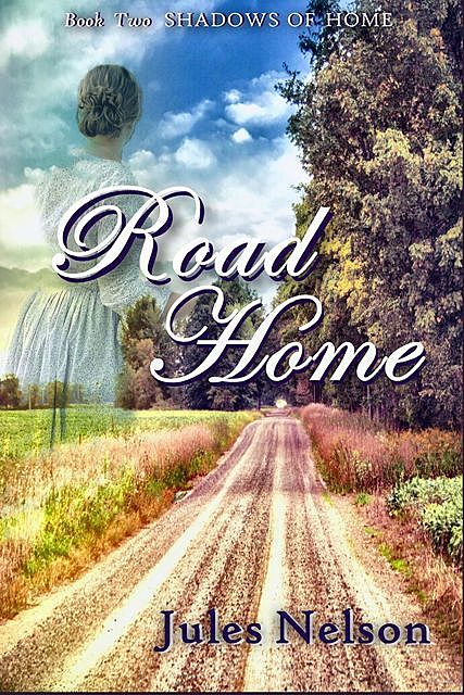 Road Home, Julie Christine Nelson