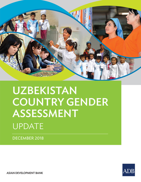Uzbekistan Country Gender Assessment Update, Asian Development Bank