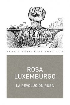 La Revolución Rusa, Rosa Luxemburgo