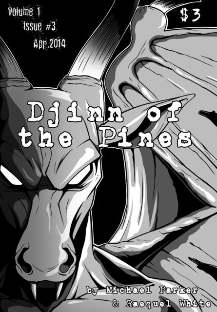 Djinn of the Pines Vol I Issue 3, Michael Parker, Raequel White