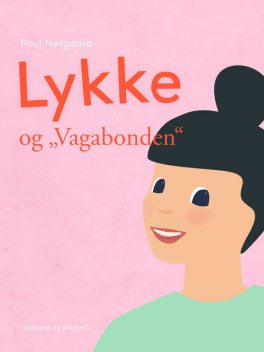 Lykke og “Vagabonden”, Poul Nørgaard