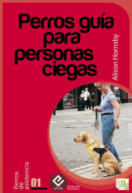 Perros guía para personas ciegas, Alison Hornsby