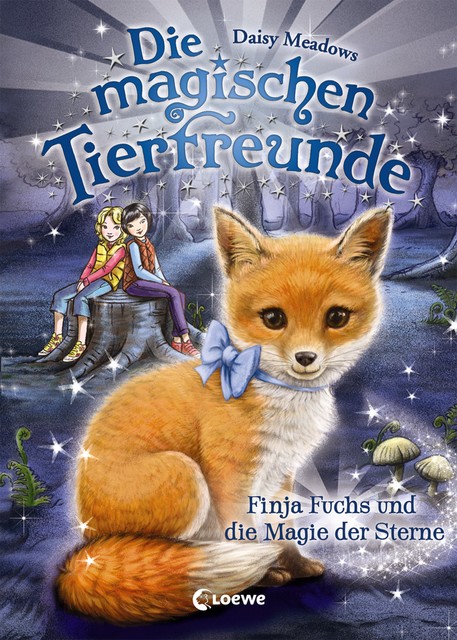 Die magischen Tierfreunde (Band 7) – Finja Fuchs und die Magie der Sterne, Daisy Meadows