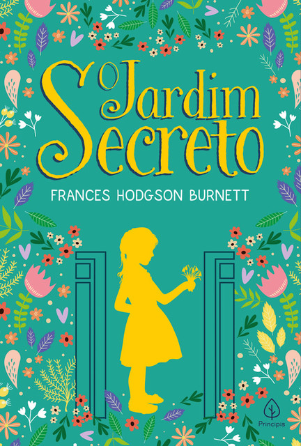 O jardim secreto, Frances Hodgson Burnett