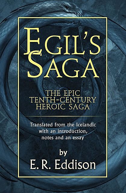Egil’s Saga, E.R.Eddison