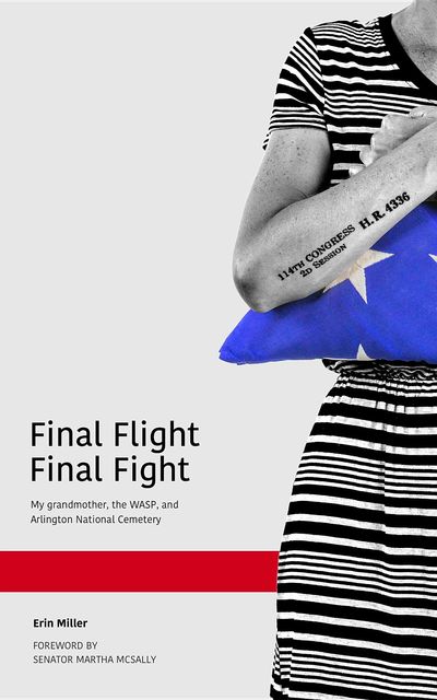Final Flight Final Fight, Erin Miller