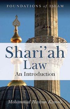 Shari'ah Law, Mohammad Hashim Kamali