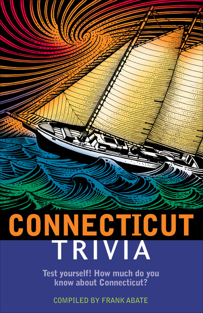 Connecticut Trivia, Frank Abate