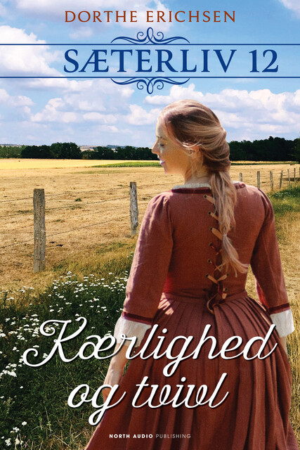 Kærlighed og tvivl, Dorthe Erichsen