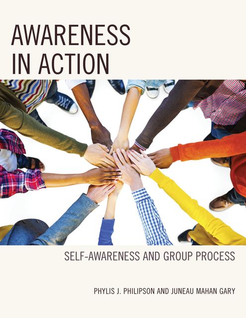 Awareness in Action, Juneau Mahan Gary, Phylis J. Philipson