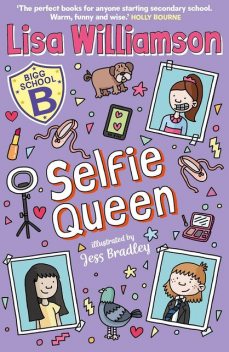 Bigg School: Selfie Queen, Lisa Williamson