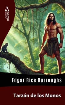 Tarzán de los Monos, Edgar Rice Burroughs