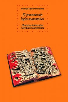 El pensamiento lógico-matemático, José Miguel Sagüillo Fernández-Vega