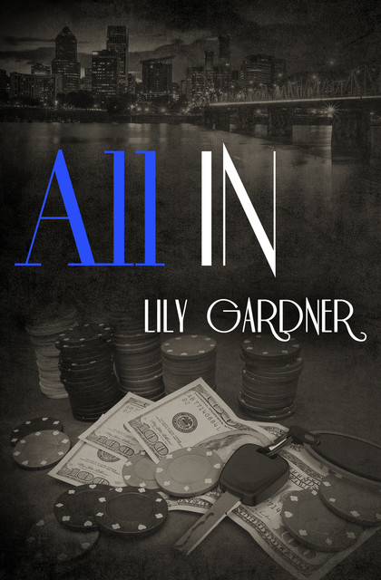 All In, Lily Gardner
