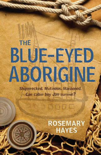 The Blue-Eyed Aborigine, Rosemary Hayes