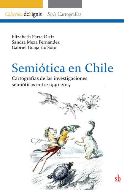 Semiótica en Chile, Sandra Fernández, Elizabeth Parra Ortiz, Gabriel Guajardo Soto