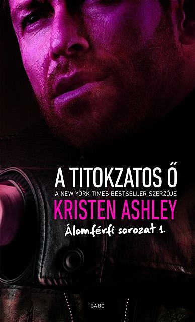 A titokzatos Ő, Kristen Ashley