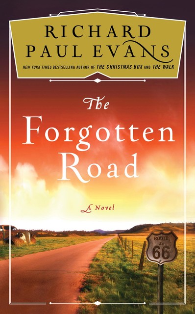 The Forgotten Road, Richard Paul Evans