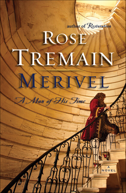 Merivel, Rose Tremain