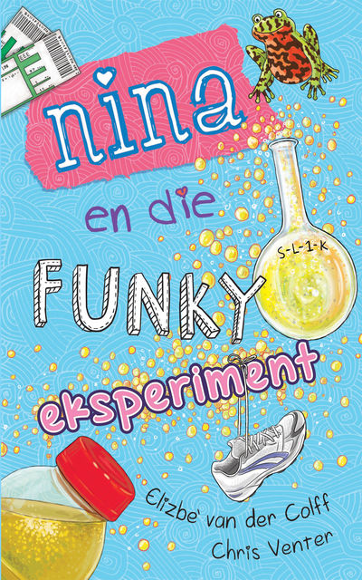 Nina en die funky eksperiment, Elizbè van der Colff