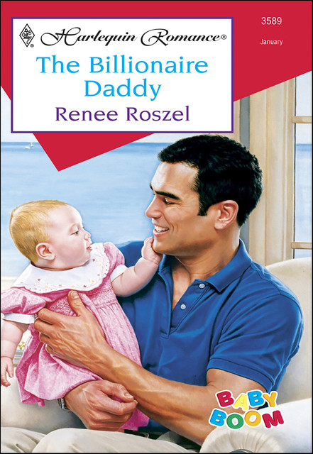 The Billionaire Daddy, Renee Roszel