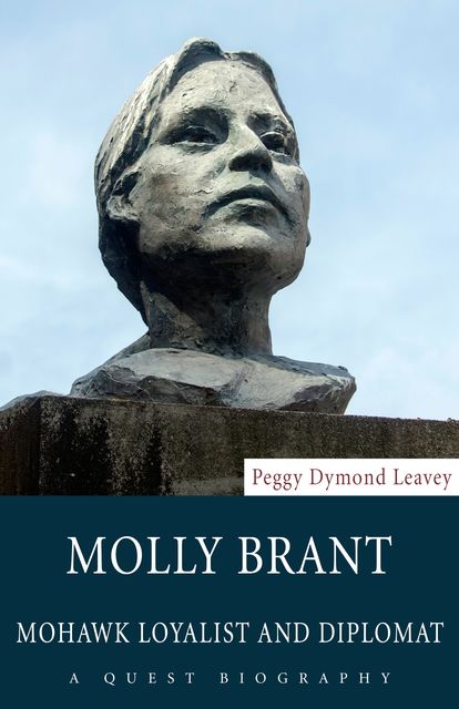 Molly Brant, Peggy Dymond Leavey