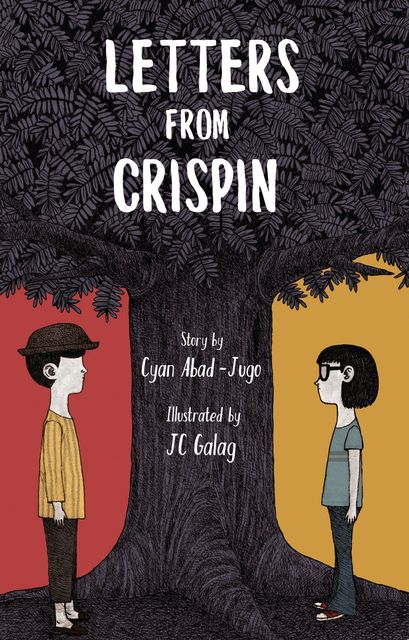 Letters From Crispin, Cyan Abad-Jugo