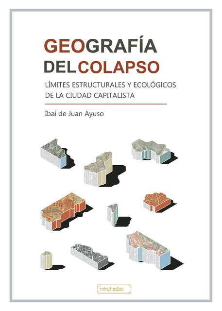 Geografía del colapso, Ibai de Juan Ayuso