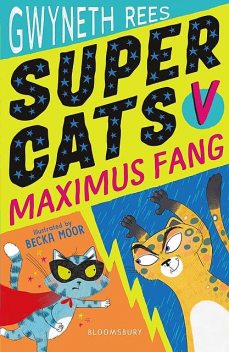 Super Cats v Maximus Fang, Gwyneth Rees