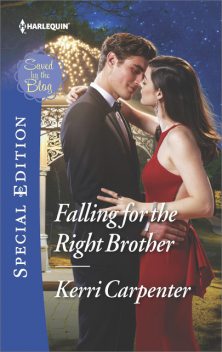 Falling for the Right Brother, Kerri Carpenter