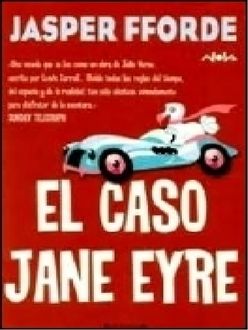 El Caso Jane Eyre, Jasper Fforde