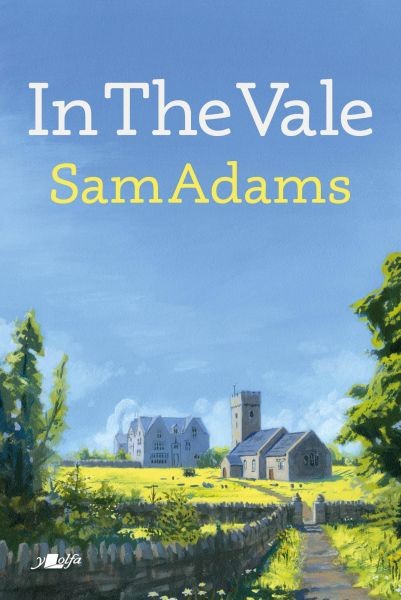 In the Vale, Sam Adams