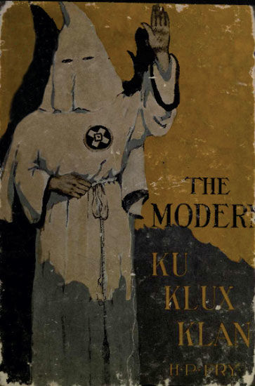 The Modern Ku Klux Klan, Henry Peck Fry