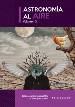 Astronomía al aire III, Héctor Rago