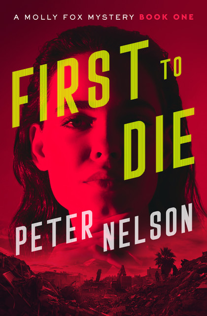 First to Die, Peter Nelson