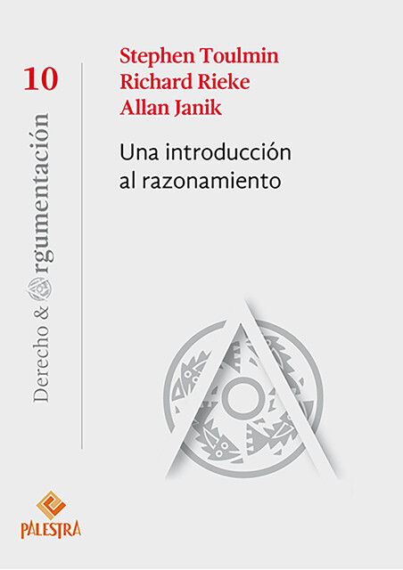 Una introducción al razonamiento, Allan Janik, Stephen Toulmin, Richard Rieke