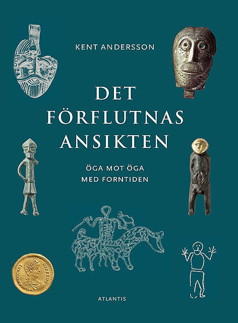 Det förflutnas ansikten, Kent Andersson