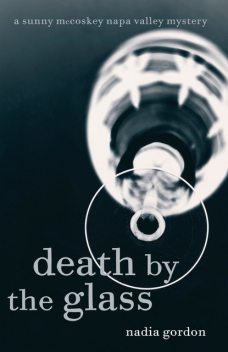 Death by the Glass, Nadia Gordon