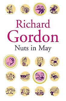 Nuts In May, Richard Gordon