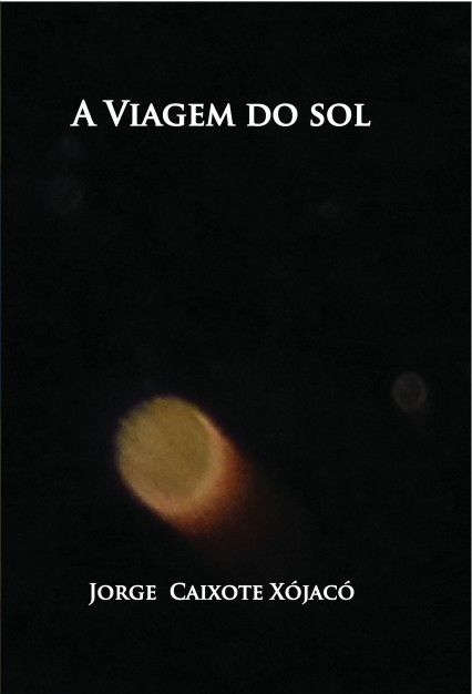 A viagem do Sol, Jorge Xojaco Caixote