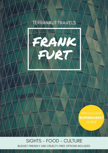 Frankfurt Travel Guide, Verena Baer