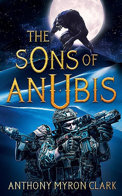 The Sons of Anubis, Anthony Clark