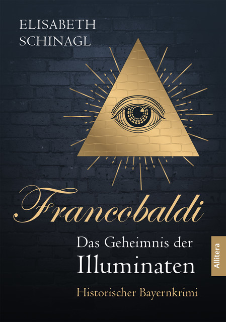 Francobaldi – Das Geheimnis der Illuminaten, Elisabeth Schinagl