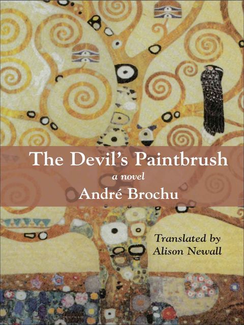 The Devil's Paintbrush, André Brochu