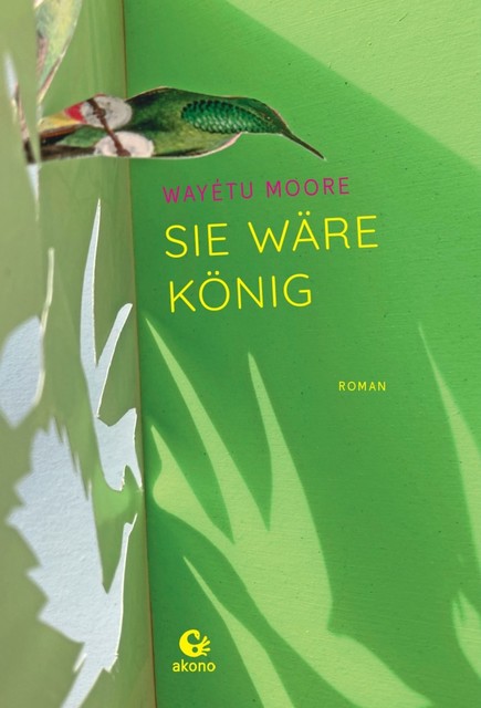 Sie wäre König, Wayétu Moore