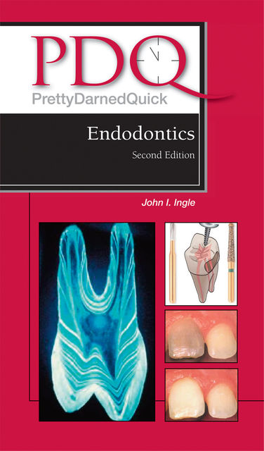 PDQ Endodontics, MsD, DDS, John I. Ingle