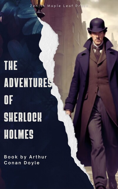 The Adventures of Sherlock Holmes, Arthur Conan Doyle